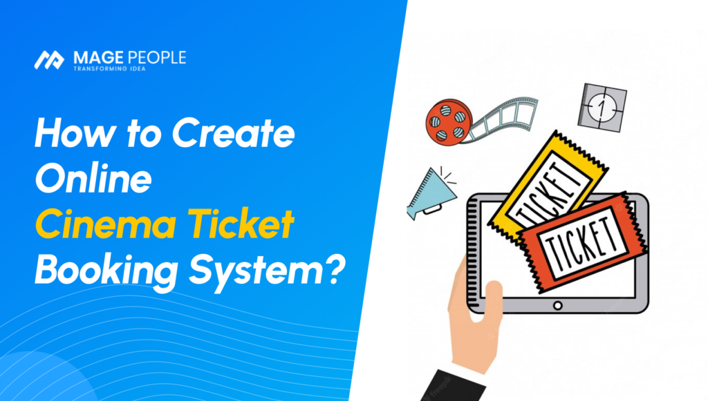 How to Create Online Cinema Ticket Booking System