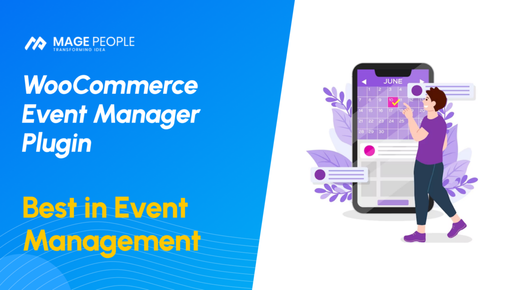 WooCommerce Event Manager Plugin- Best in Event Management.