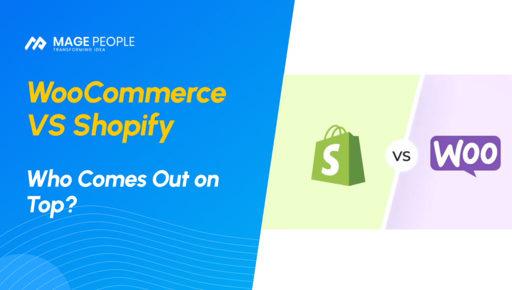 WooCommerce VS Shopify Who Comes Out on Top