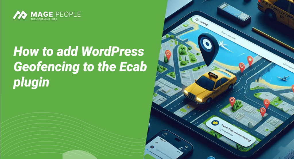 How to add WordPress geofencing to the eCab plugin