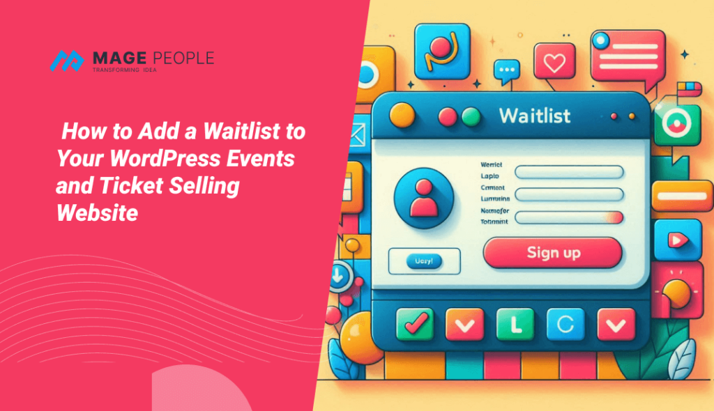 How to Add a Waitlist to Your WordPress Events and Ticket Selling Website