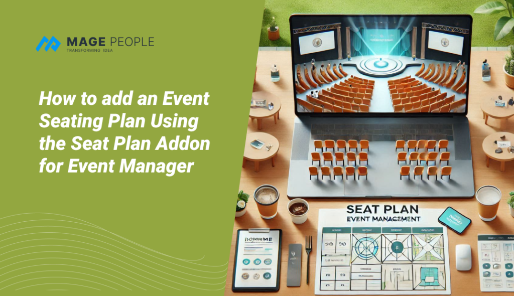 How to Add Event Seating Plan Using Seat Plan Addon