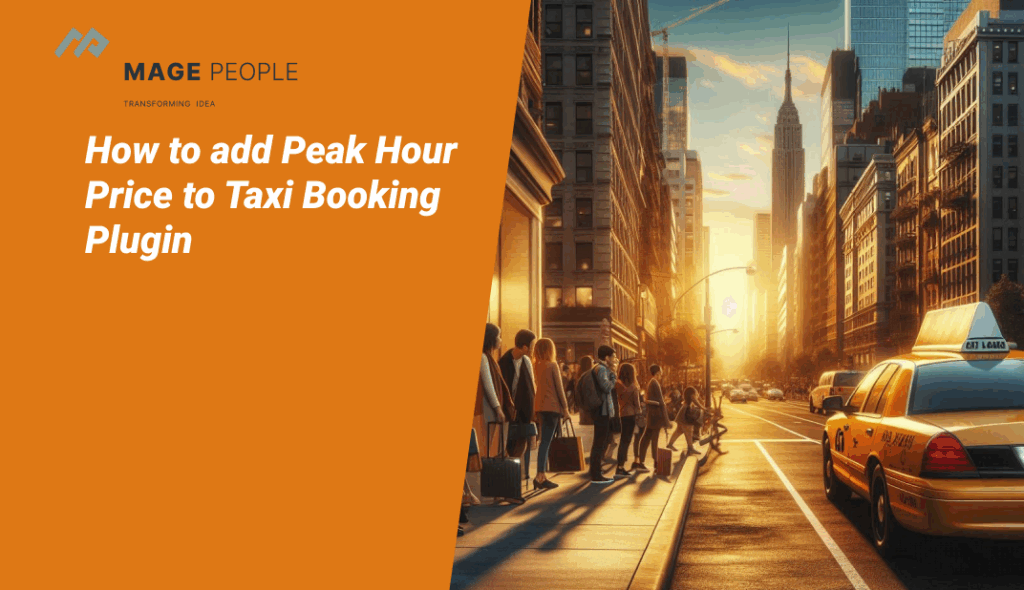 How to Add Peak Hour Pricing to Your Taxi Booking Website