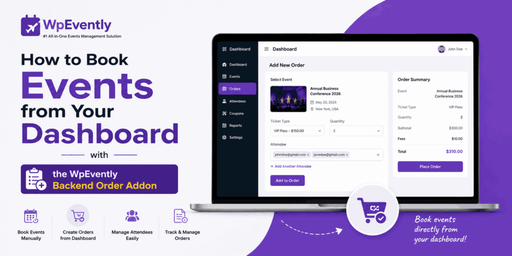 How to Book Events from Your Dashboard with the WpEvently Backend Order Addon